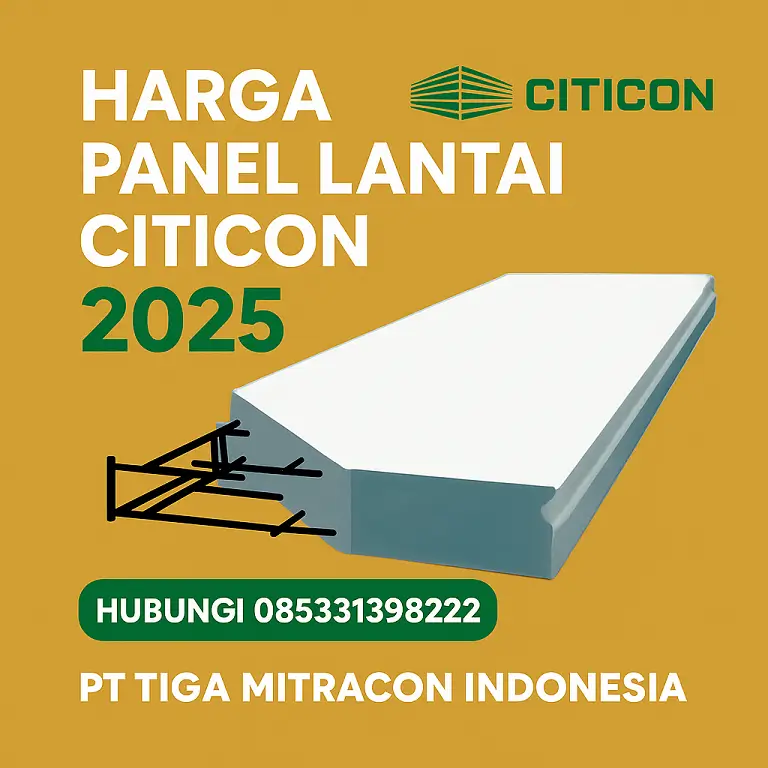 Harga Panel Lantai Citicon 2025 + Jasa Pasang | Cepat, Kuat & Bergaransi | Tiga Mitracon Indonesia
