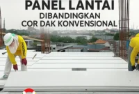 Keunggulan Panel Lantai vs Cor Dak Konvensional 2025 – Lengkap & Akurat