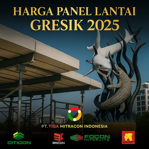 Harga Panel Lantai Gresik 2025 – Citicon, GE, Bricon, Focon | Tiga Mitra